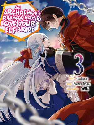 cover image of An Archdemon's Dilemma: How to Love Your Elf Bride, Volume 3